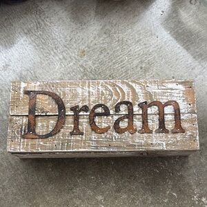 Rustic Wooden 'Dream' Sign 10 x 4